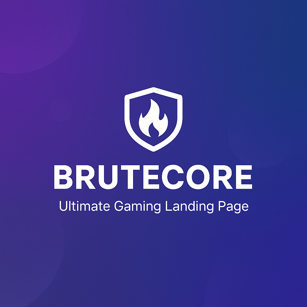 BruteCore CMS - Ultimate Gaming Landing Page Fully-Responsive