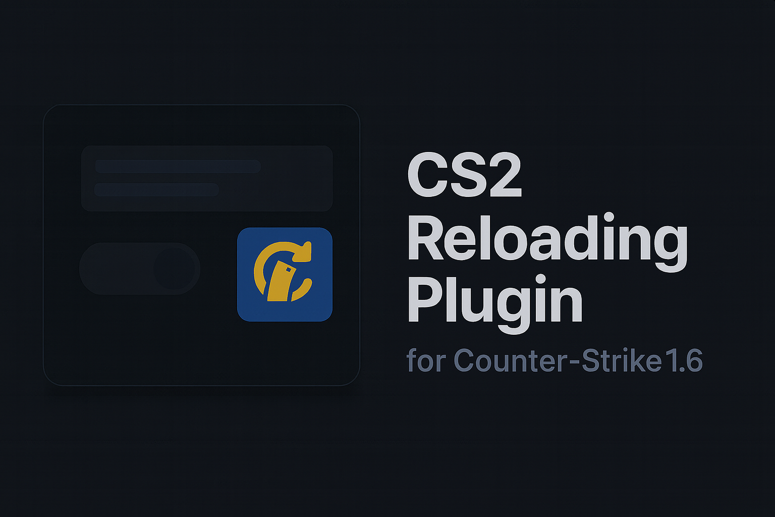CS2 AMXX Fast Reload Mechanics for Counter-Strike 1.6